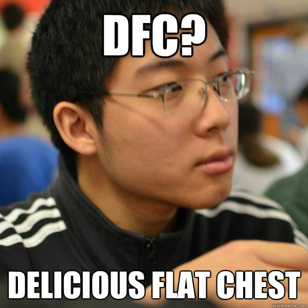 DFC? delicious flat chest  