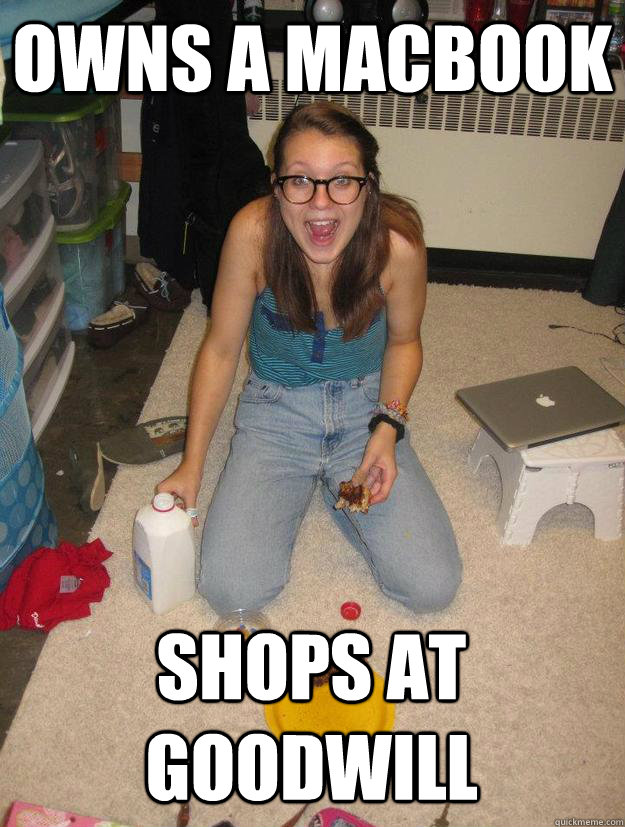 Owns a macbook Shops at goodwill  Cuddle Girl