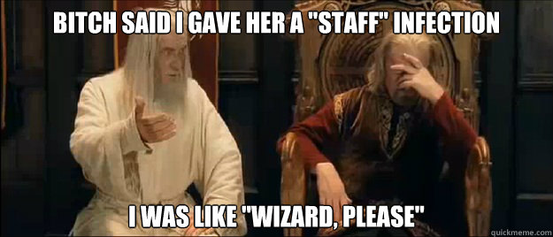 bitch said I gave her a 