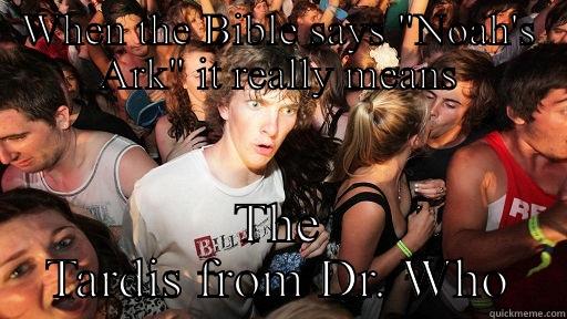 WHEN THE BIBLE SAYS 