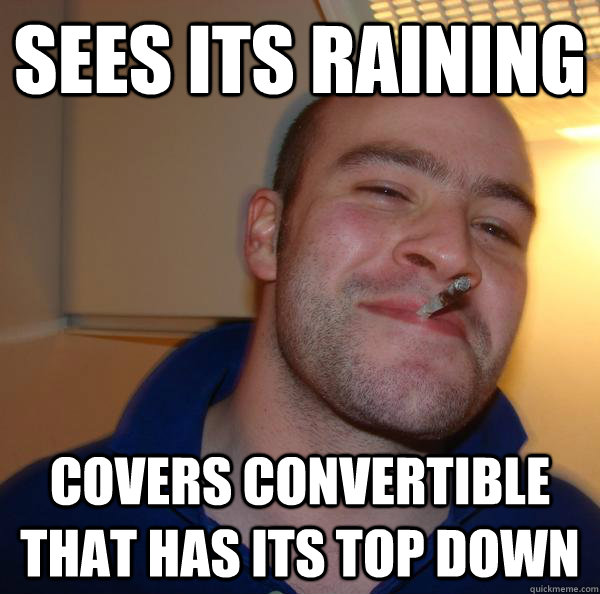 Sees its raining covers convertible that has its top down - Sees its raining covers convertible that has its top down  Misc