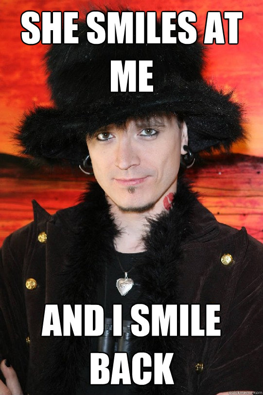 She smiles at me And I smile back  Lolgame