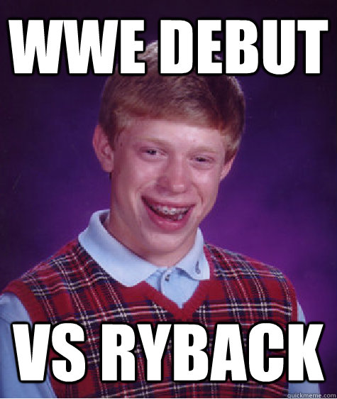 WWE Debut vs ryback  Bad Luck Brian