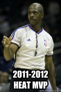 2011-2012 Heat MVP  NBA Referees