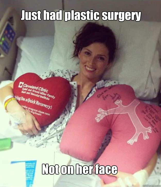 Just had plastic surgery  Not on her face  Ridiculously Photogenic Surgery Girl