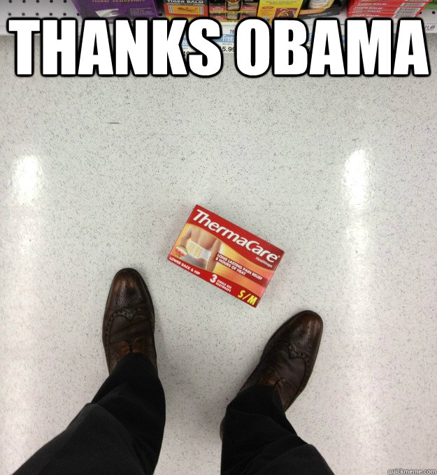 Thanks Obama   Thanks a lot