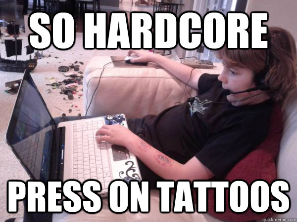 So hardcore Press on tattoos  