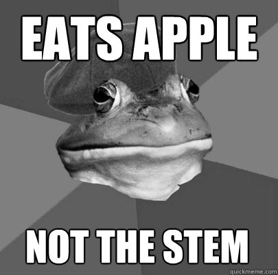 eats apple not the stem  