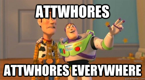 attwhores attwhores everywhere  Buzz Kill