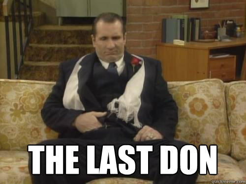  THE LAST DON  Al Bundy