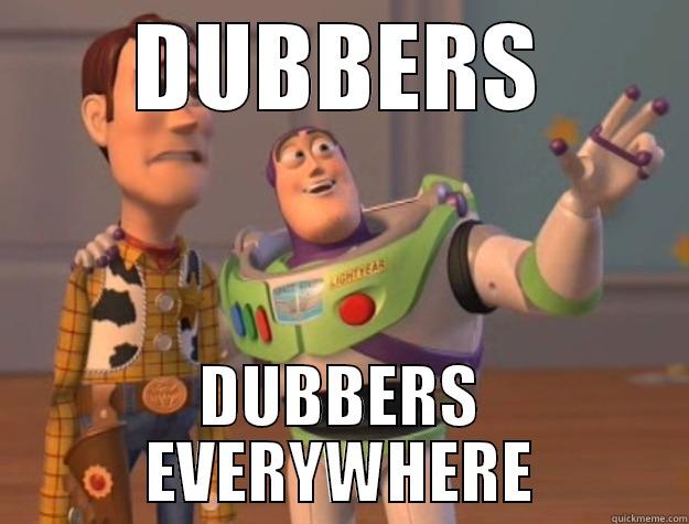 DUBBERS DUBBERS EVERYWHERE Toy Story