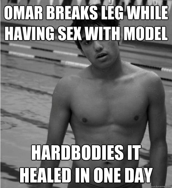 omar breaks leg while having sex with model hardbodies it healed in one day - omar breaks leg while having sex with model hardbodies it healed in one day  Hardbody