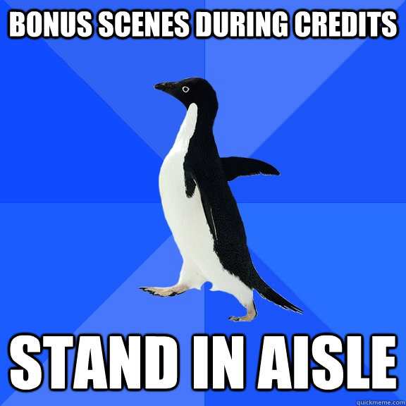bonus scenes during credits stand in aisle  Socially Awkward Penguin