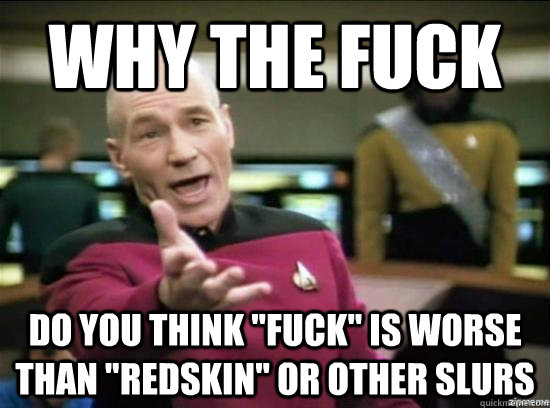 Why the fuck do you think 