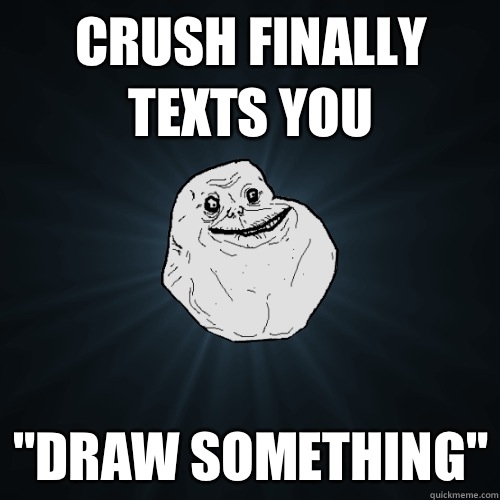 Crush finally texts you 