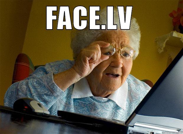 FACE.LV  Grandma finds the Internet