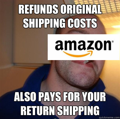 refunds original shipping costs also pays for your return shipping  