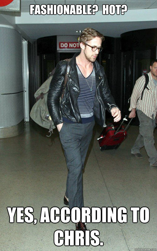 Fashionable?  Hot? Yes, according to Chris. - Fashionable?  Hot? Yes, according to Chris.  Ryan Gosling carrying a bag
