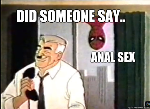 did someone say.. anal sex  60s Spiderman
