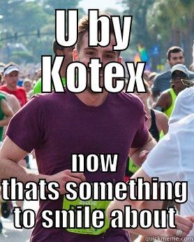U BY KOTEX NOW THATS SOMETHING TO SMILE ABOUT Ridiculously photogenic guy