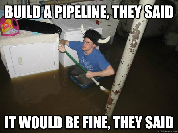 Build a pipeline, they said It would be fine, they said  Laundry Room Viking