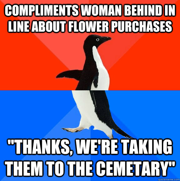 compliments woman behind in line about flower purchases 