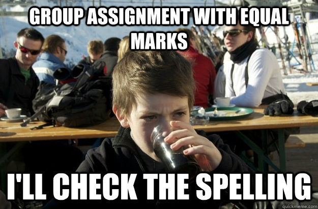 Group assignment with equal marks I'll check the spelling  