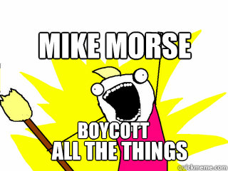 Mike Morse Boycott All The things  All The Things