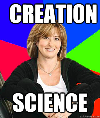 CREATION SCIENCE  Sheltering Suburban Mom