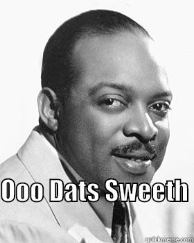                   OOO DATS SWEETH                                      Misc