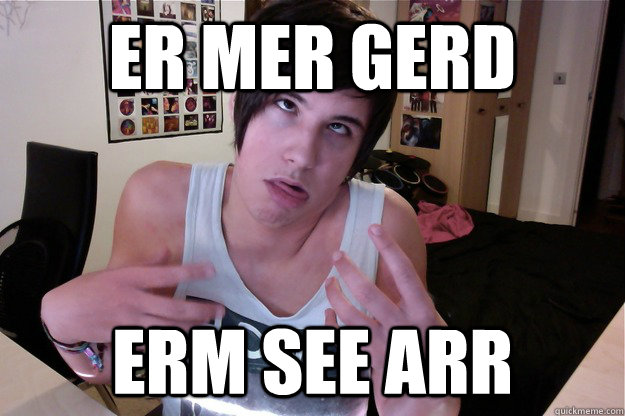 ER MER GERD ERM SEE ARR - ER MER GERD ERM SEE ARR  DANISNOTONFIRE