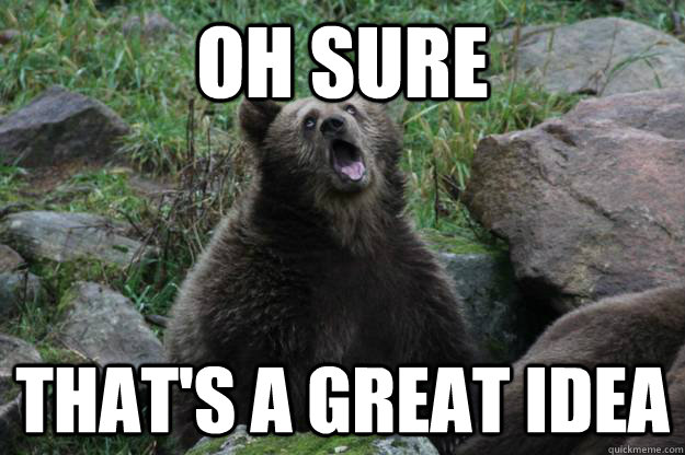 Oh sure That's a great idea  