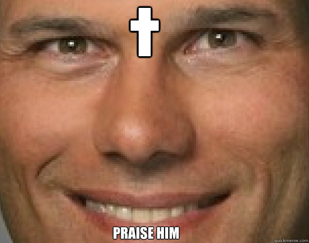 † praise him  