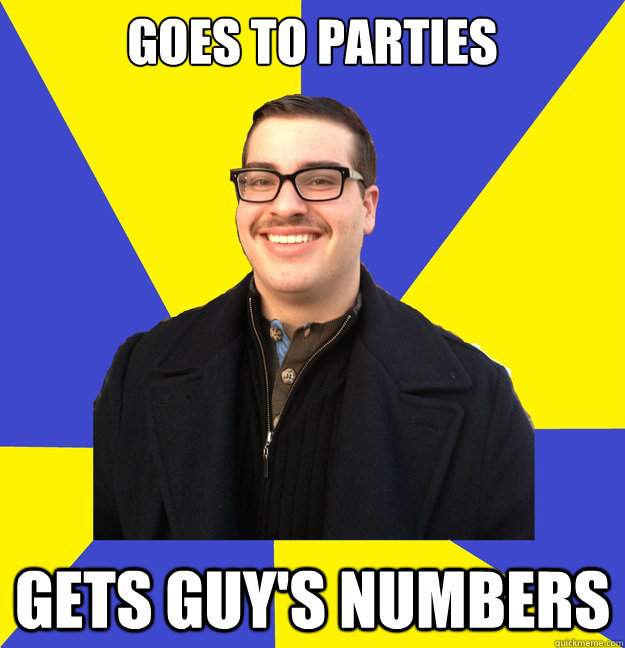 goes to parties gets guy's numbers - goes to parties gets guy's numbers  DrexelDan
