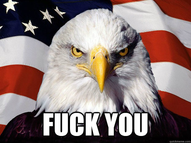  FUCK YOU  Evil American Eagle