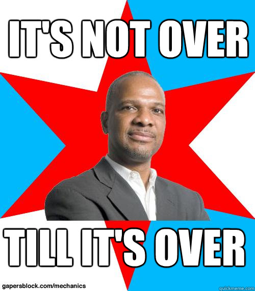 It's Not Over Till it's over - It's Not Over Till it's over  Mayor Walls