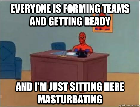 everyone is forming teams and getting ready and I'm just sitting here masturbating  Spiderman Desk