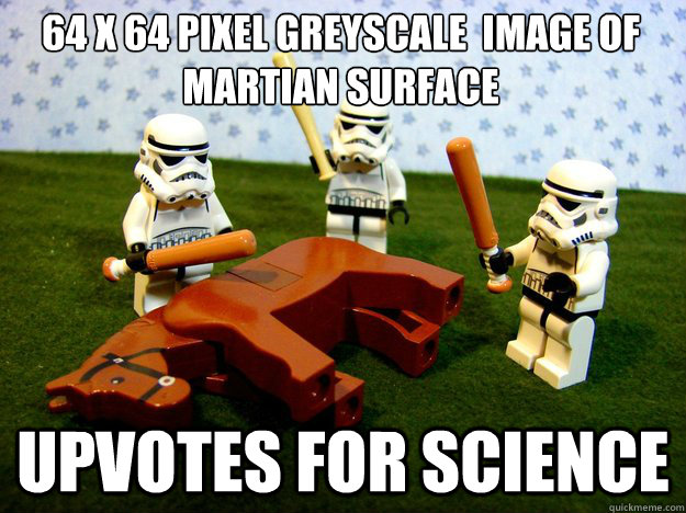 64 x 64 pixel greyscale  image of martian surface upvotes for science  Dead Horse