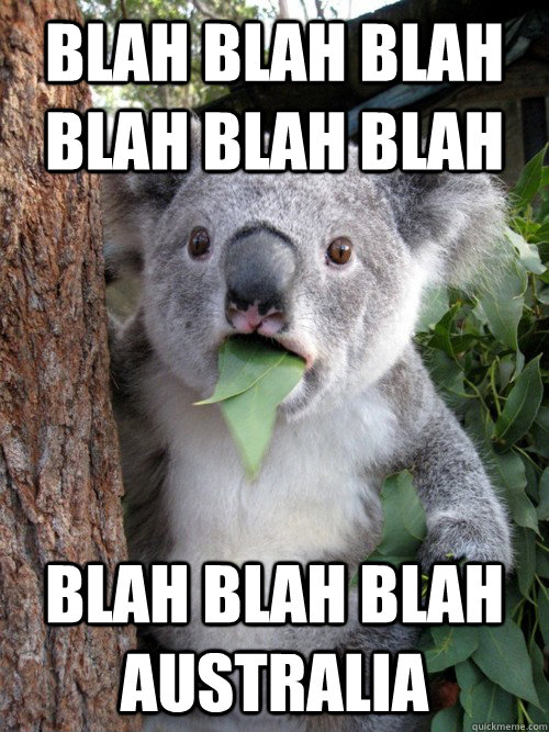 Blah Blah blah blah blah blah Blah Blah blah Australia - koal...