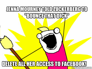 Jenna Mourney told zuckerberg to
