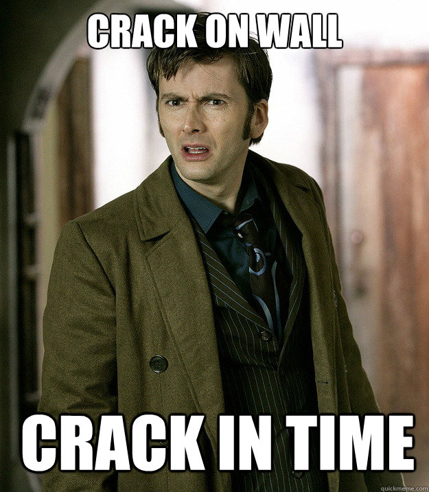Crack on wall CRACK IN TIME  Doctor Who