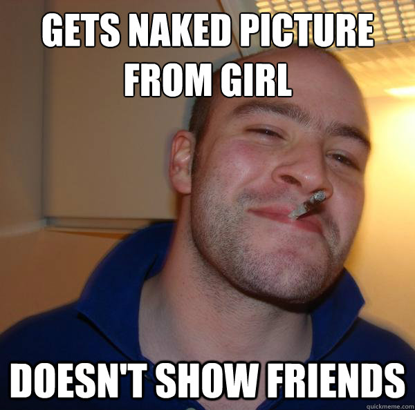 GEtS naked picture from girl doesn't show friends - GEtS naked picture from girl doesn't show friends  Misc