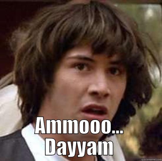  AMMOOO... DAYYAM conspiracy keanu