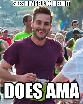 sees himself on reddit does ama  Ridiculously photogenic guy