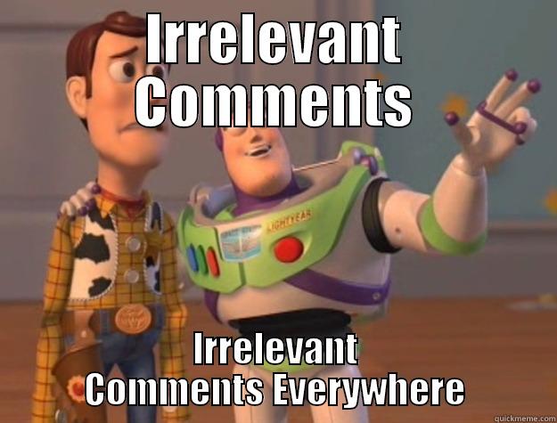 IRRELEVANT COMMENTS IRRELEVANT COMMENTS EVERYWHERE Toy Story