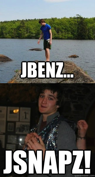 JBenz... Jsnapz! - JBenz... Jsnapz!  JBENZ
