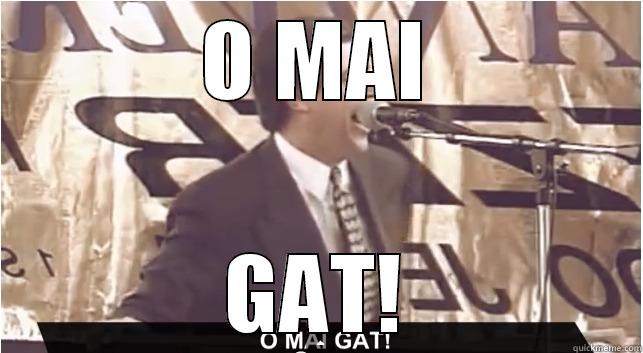O MAI GAT! Misc