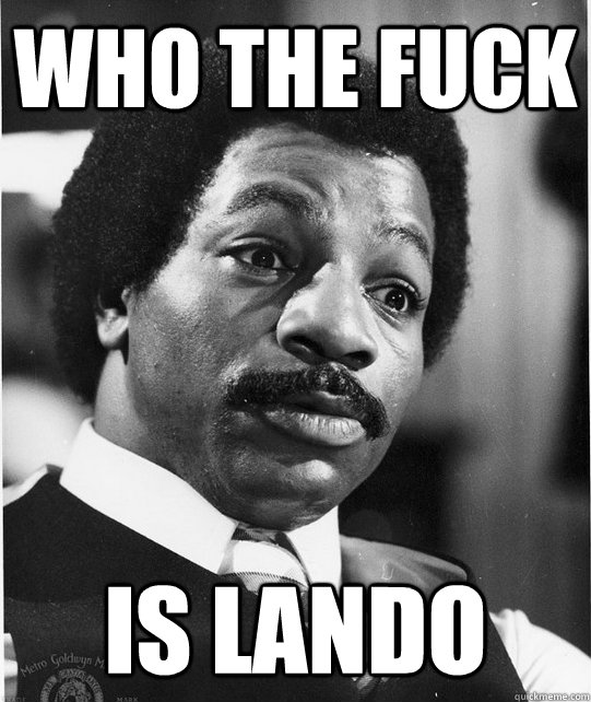 who the fuck is lando  