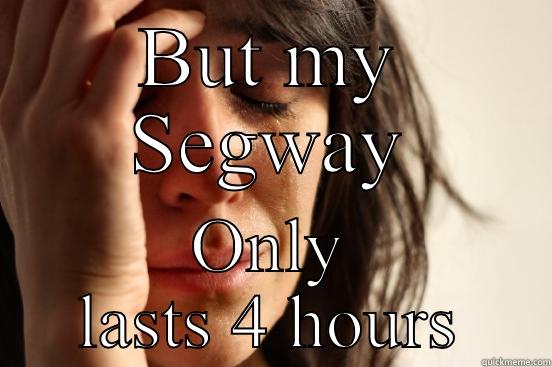 Segway Battery Life Quickmeme