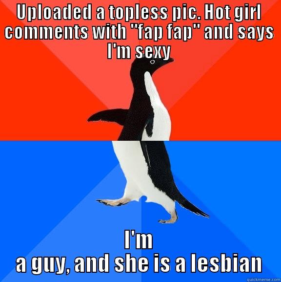 UPLOADED A TOPLESS PIC. HOT GIRL COMMENTS WITH 